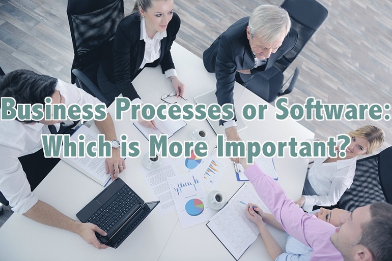 Business Processes or Software - What’s More Important译文