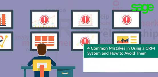 4 Common Mistakes in Using a CRM System and How to Avoid Them译文