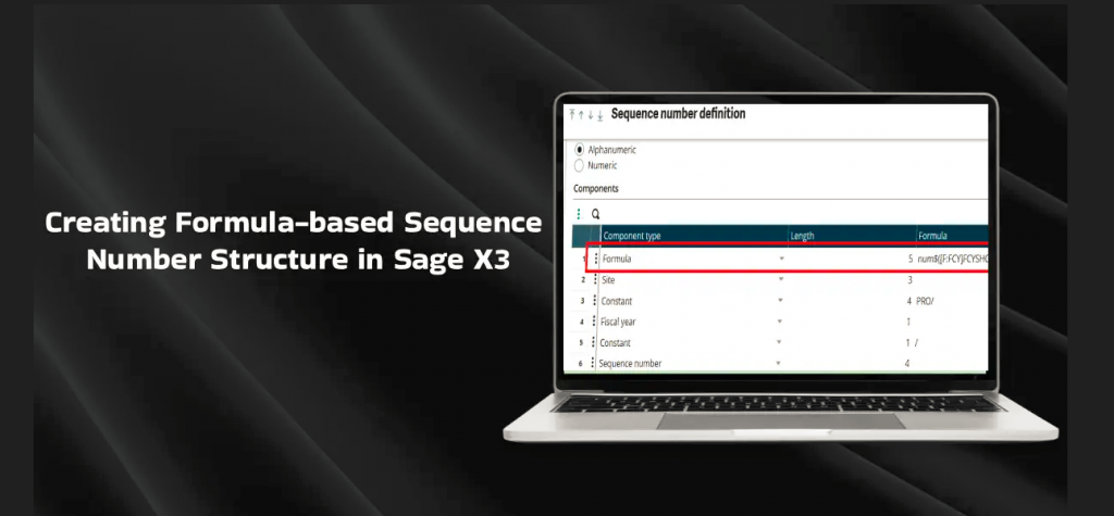 在Sage X3中创建基于公式的序列号结构